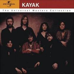 Kayak : The Universal Masters Collection